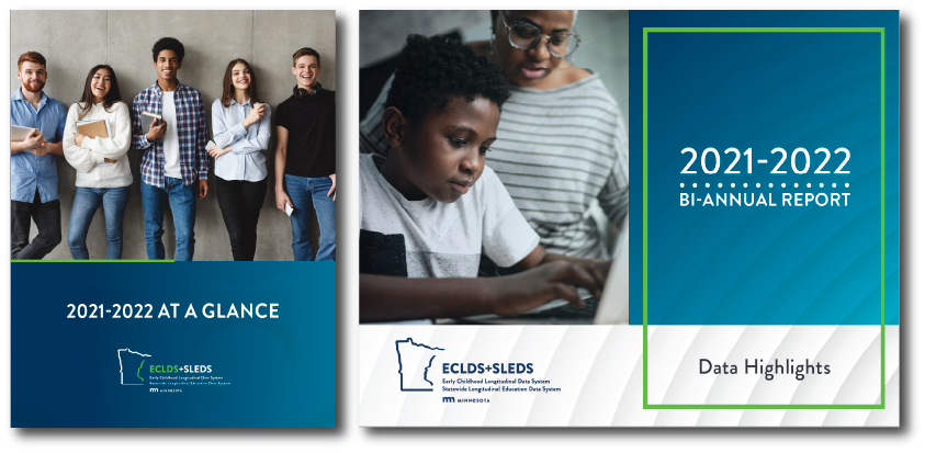 ECLDS+SLEDS 2021-2022 Bi-Annual Report and Data Highlights